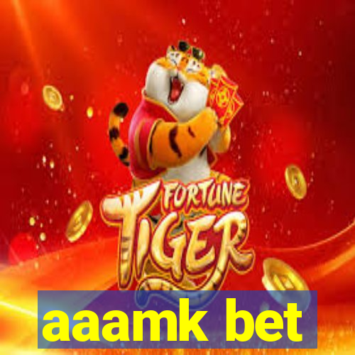 aaamk bet